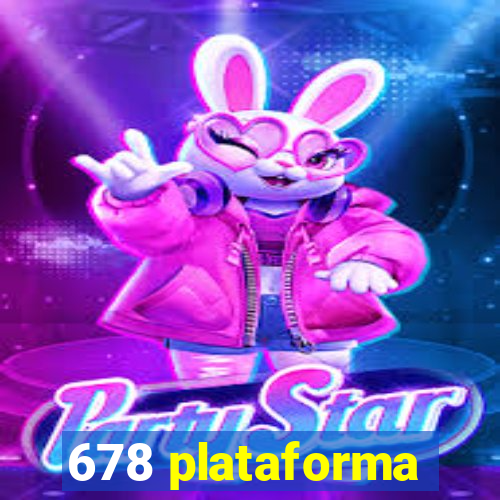 678 plataforma